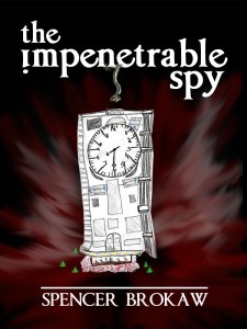 The Impenetrable Spy